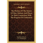 The History Of The Names Of Men, Nations And Places In Their Connection With The Progress Of Civilization - Paperback