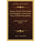 Thomas Newell, Who Settled In Farmington, Connecticut, 1632, And His Descendants: A Genealogical Table (1878) - Paperback