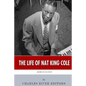 American Legends: The Life of Nat King Cole - Paperback