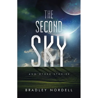 The Second Sky: And Other Stories - Paperback