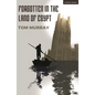 Forgotten in the Land of Egypt - Paperback
