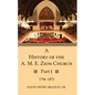 A History of the A. M. E. Zion Church, Part 1 - Hardcover