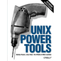 Unix Power Tools - Paperback