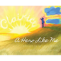 A Hero Like Me - Hardcover