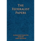 The Federalist Papers - Paperback