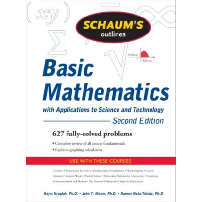 Schaum's Outline of Basic Mathematics with Applications to Science and Technology - Paperback