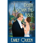 Death Down the Aisle: A 1920's Murder Mystery - Paperback