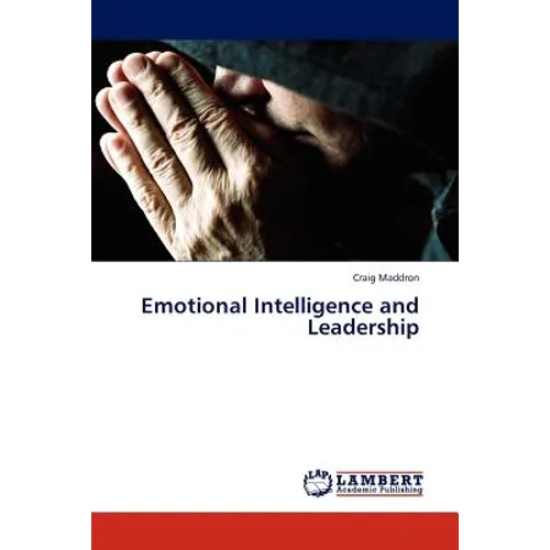 Emotional Intelligence and Leadership - Paperback