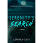 Serenity's Search: A Thriller Novel - Paperback
