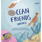 Ocean Friends Series: Volume 1 - Hardcover