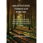 Meditation Through Poetry - Hardcover