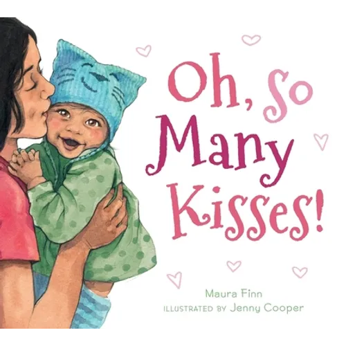 Oh, So Many Kisses Padded Board Book - Board Book