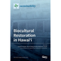 Biocultural Restoration in Hawai'i - Hardcover