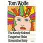 The Kandy-Kolored Tangerine-Flake Streamline Baby - Paperback