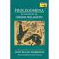 Prolegomena to the Study of Greek Religion - Paperback