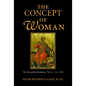 The Concept of Woman, Volume 1: The Aristotelian Revolution, 750 B.C. - A. D. 1250 - Paperback