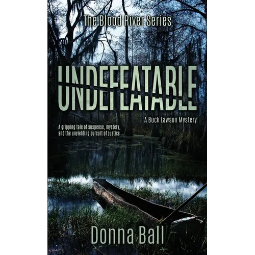 Undefeatable: A Buck Lawson Mystery - Paperback