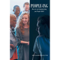 People-ing: How are you Communicating your People Skills? - Paperback