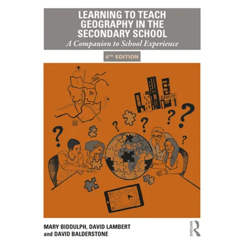 Learning to Teach Geography in the Secondary School: A Companion to School Experience - Paperback