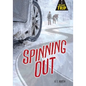 Spinning Out - Paperback