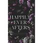 All The Happily Ever Afters - Hardcover