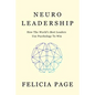 NeuroLeadership: How The World's Best Leaders Use Psychology To Win - Paperback