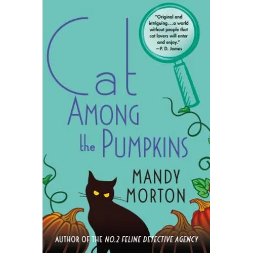 Cat Among the Pumpkins: A Hettie Bagshot Mystery - Hardcover