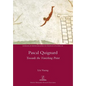 Pascal Quignard: Towards the Vanishing Point - Paperback