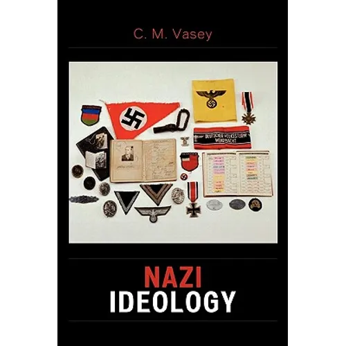 Nazi Ideology - Paperback