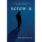 Screw U: A Memoir - Paperback