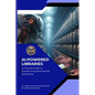 AI Powered Libraries: A Practical Guide to Transforming Services and Operations - Paperback