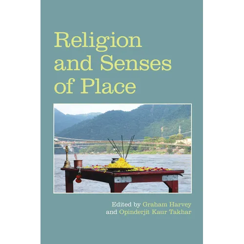 Religion and Senses of Place - Paperback