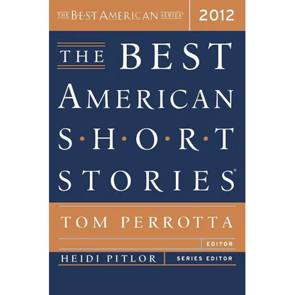 The Best American Short Stories 2012 - Paperback