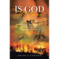 Is God Still Coming?: A Stunning Revelation of How Current Events are Fulfilling Bible Prophecy - Paperback