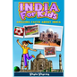 India For Kids: Amazing Facts About India - Paperback