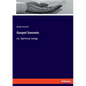 Gospel Sonnets: or, Spiritual songs - Paperback