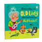 There Was an Old Lady Who Swallowed the Alphabet - Board Book