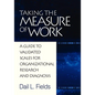 Taking the Measure of Work: A Guide to Validated Scales for Organizational Research and Diagnosis - Paperback