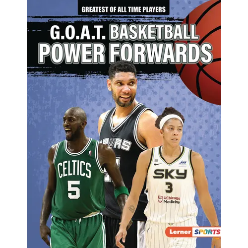 G.O.A.T. Basketball Power Forwards - Library Binding