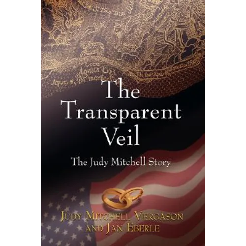 The Transparent Veil, The Judy Mitchell Story - Paperback