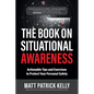 The Book on Situational Awareness - Paperback