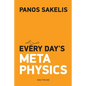 Every Day's Metaphysucs - Paperback