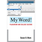 My Word!: Plagiarism and College Culture - Paperback