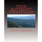 The Knight Templar: Book 1 of the Sinclair Family Chronicles - Paperback