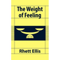 The Weight of Feeling - Paperback