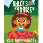 Khloe's Favorite Things - Paperback