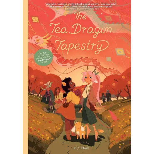 The Tea Dragon Tapestry - Hardcover