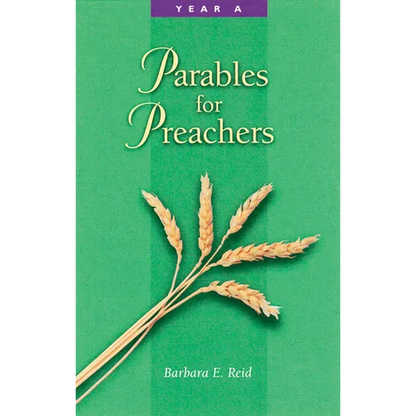 Parables for Preachers: Year A, the Gospel of Matthew - Paperback