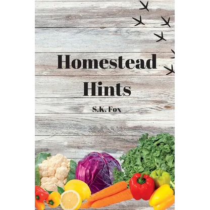 Homestead Hints - Paperback