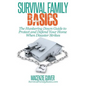 The Hunkering Down Guide to Protect and Defend Your Home When Disaster Strikes - Paperback